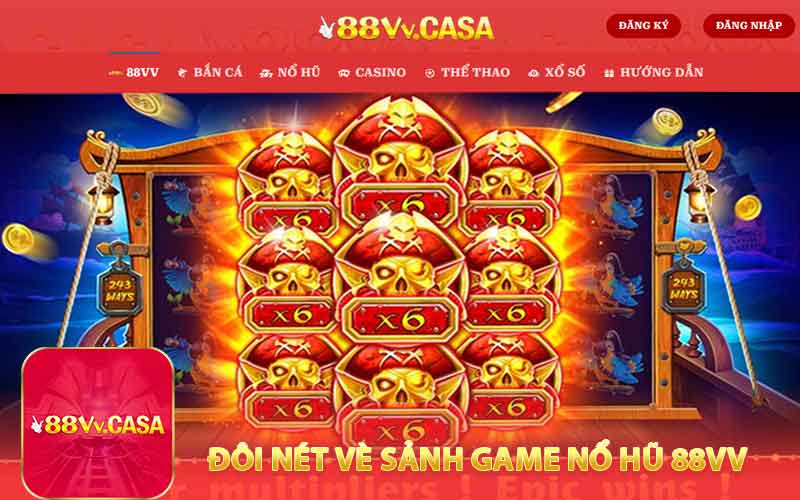 Đôi Nét Vè Sảnh Game Nổ Hũ 88VV