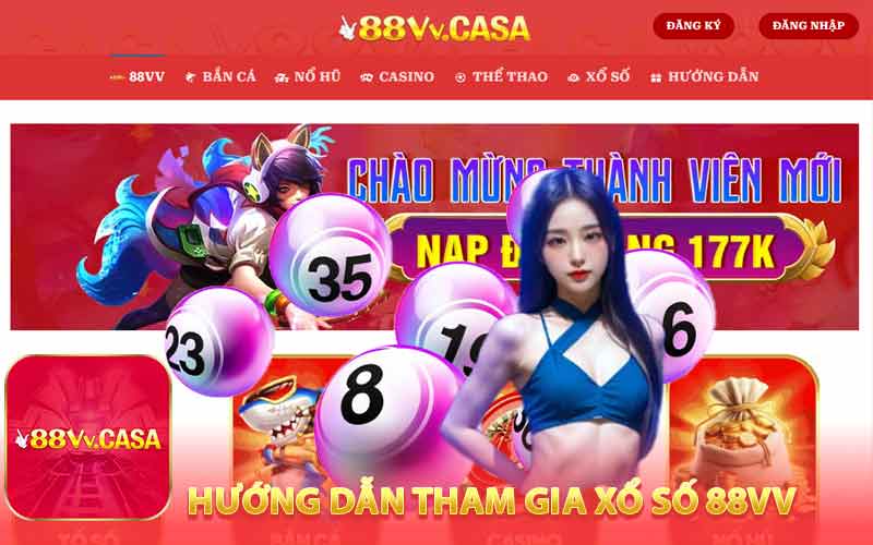 Cách Tham Gia Xổ Số 88VV Dễ Dàng Cho Tân Thủ