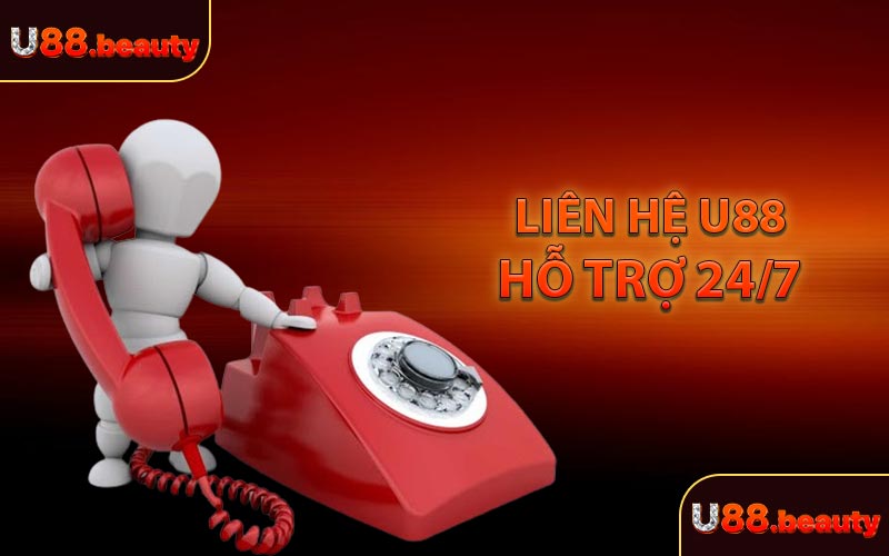 Uy tín thương hiệu U88 - Chăm sóc khách hàng chuyên nghiệp