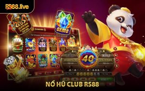 Nổ Hũ Club RS88 - Thế Giới Game Đổi Thưởng Hấp Dẫn